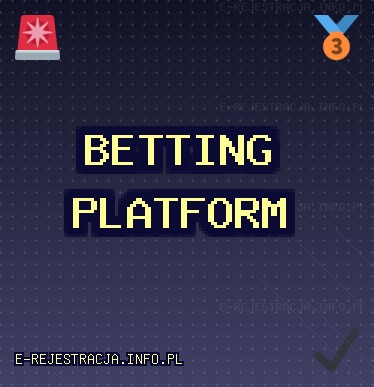 신뢰할 수 있는 베팅 | 10월 2025 | e-rejestracja.info.pl